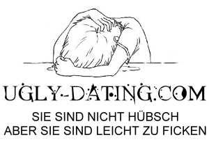 Dating für hässliche Menschen